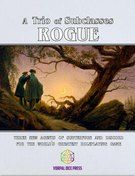 Trio of Subclasses: Rogue