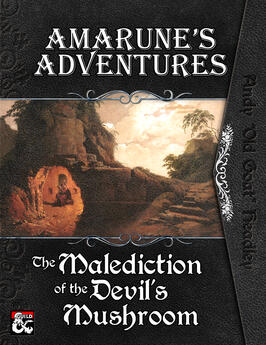 Amarune's Adventures: The Malediction of the Devil's Mushroom